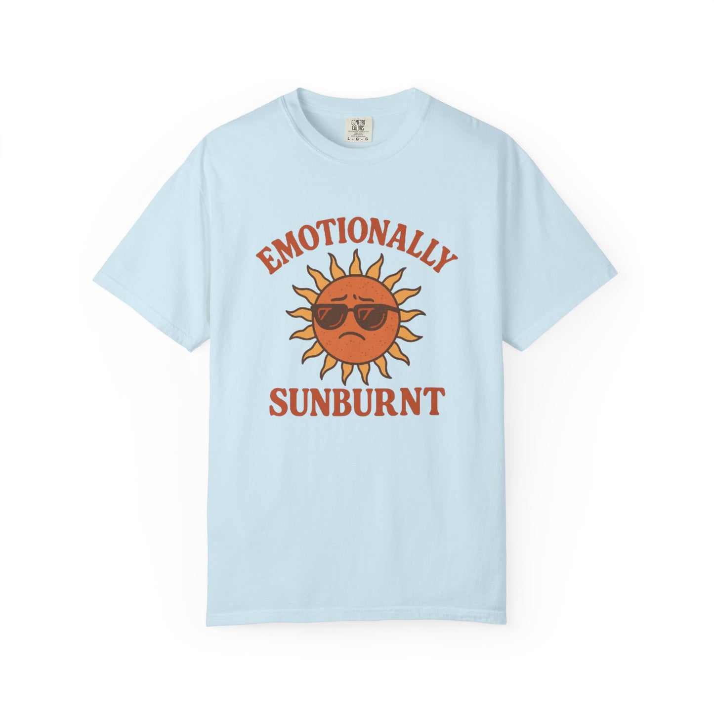 Emotionally Sunburnt Unisex T-Shirt, Funny Summer Tee, Casual Wear, Gift for Beach Lovers, Vacation Shirt, Summer Vibes