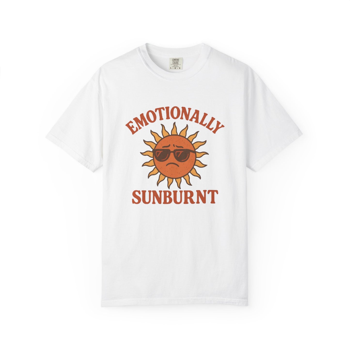 Emotionally Sunburnt Unisex T-Shirt, Funny Summer Tee, Casual Wear, Gift for Beach Lovers, Vacation Shirt, Summer Vibes