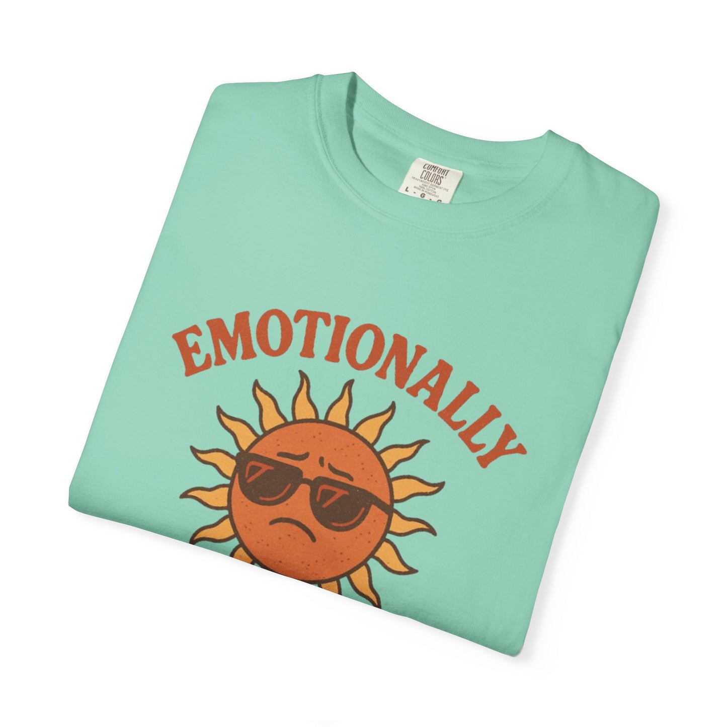 Emotionally Sunburnt Unisex T-Shirt, Funny Summer Tee, Casual Wear, Gift for Beach Lovers, Vacation Shirt, Summer Vibes