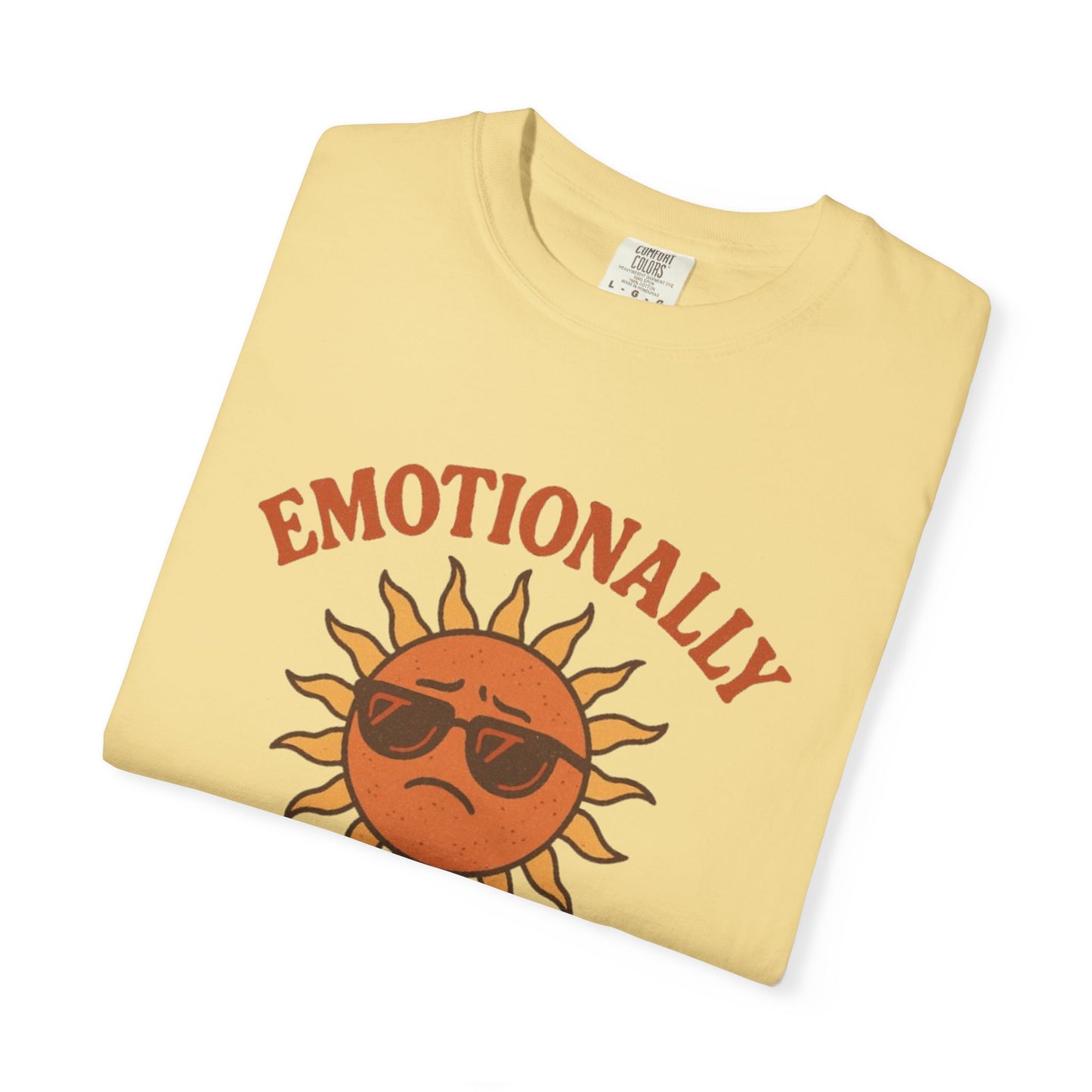Emotionally Sunburnt Unisex T-Shirt, Funny Summer Tee, Casual Wear, Gift for Beach Lovers, Vacation Shirt, Summer Vibes